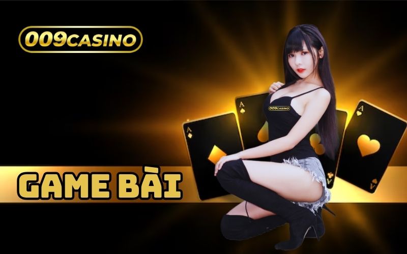 009 casino game bai